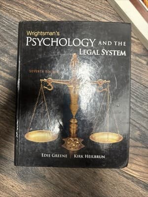 WRIGHTSMAN'S PSYCHOLOGY AND THE LEGAL SYSTEM 7TH (SEVENTH) By Edith Greene - Image 1