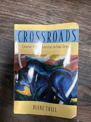 Crossroads : Creative Writing in Four Genres by Diane Thiel (2004, Trade... - Image 1