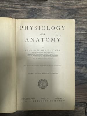 Physiology and Anatomy Book by Esther Greisheimer - 1940 - 4th Edition. - Image 1