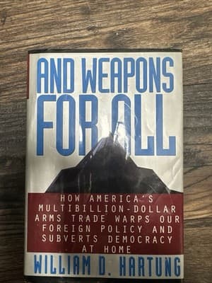 And Weapons for All by Hartung, William D. Hardback Book The Fast Free Shipping - Image 1