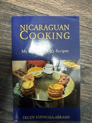 Nicaraguan Cooking : My Grandmother's Recipes, Paperback by Espinoza-Abrams, ... - Image 1