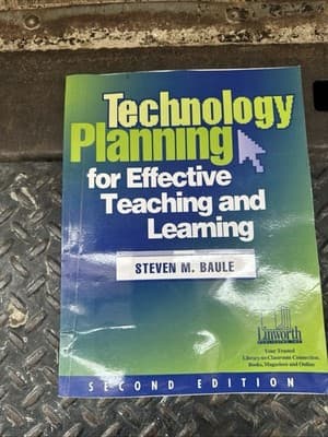 Technology Planning for Effective Teaching and Learning, 2nd Edition, Baule, Ste - Image 1