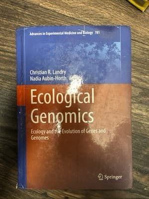 Ecological Genomics: Ecology and the Evolution of Genes and Genomes by Christian - Image 1