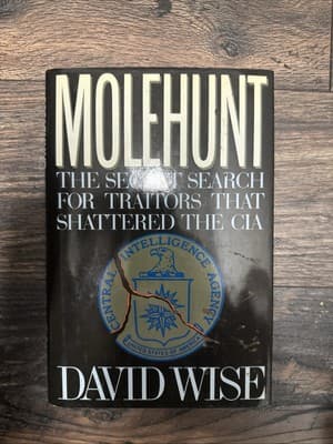 Molehunt: The Secret Search for Traitors That Shattered the CIA - Image 1