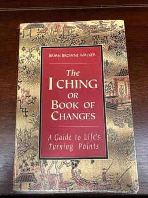 The I Ching or Book of Changes: A... by Brian Browne Walker Paperback / softback - Image 1