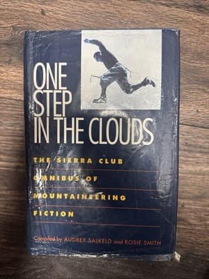 Audrey James Salter Salkeld / ONE STEP IN THE CLOUDS The Sierra Club 1st ed 1990 - Thumbnail 2