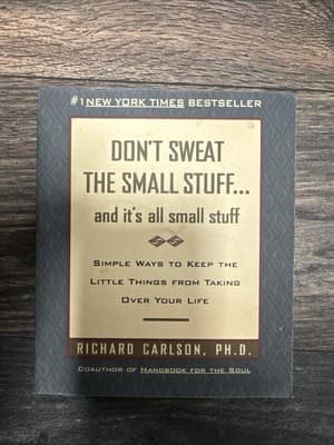 Don't Sweat The Small Stuff by Richard Carlson PB 1997 Stated 1st Edition - Image 1
