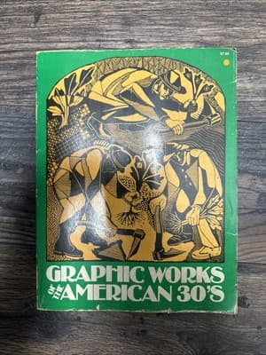 Graphic Works of the American 30's (Trade Paperback, 1977) - Image 1
