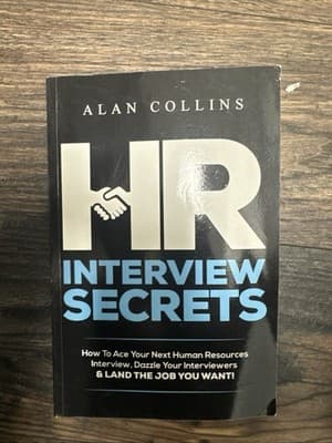 HR Interview Secrets: How To Ace Your Next Human Resources Interview, Dazzle You - Image 1