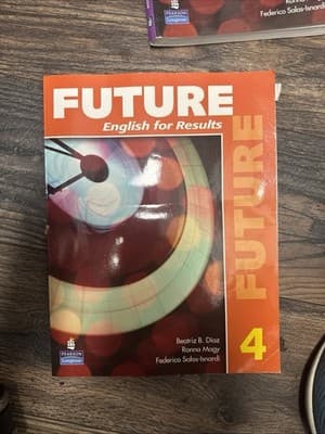 Future 4 No. 4 : English for Results (with Practice Plus CD-ROM) Jeanne Lambert