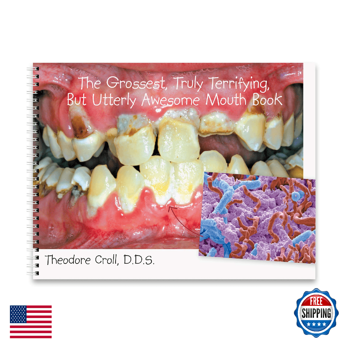 Practicon 8010836 Grossest Truly Terrifying But Utterly Awesome Mouth Book - Image 1