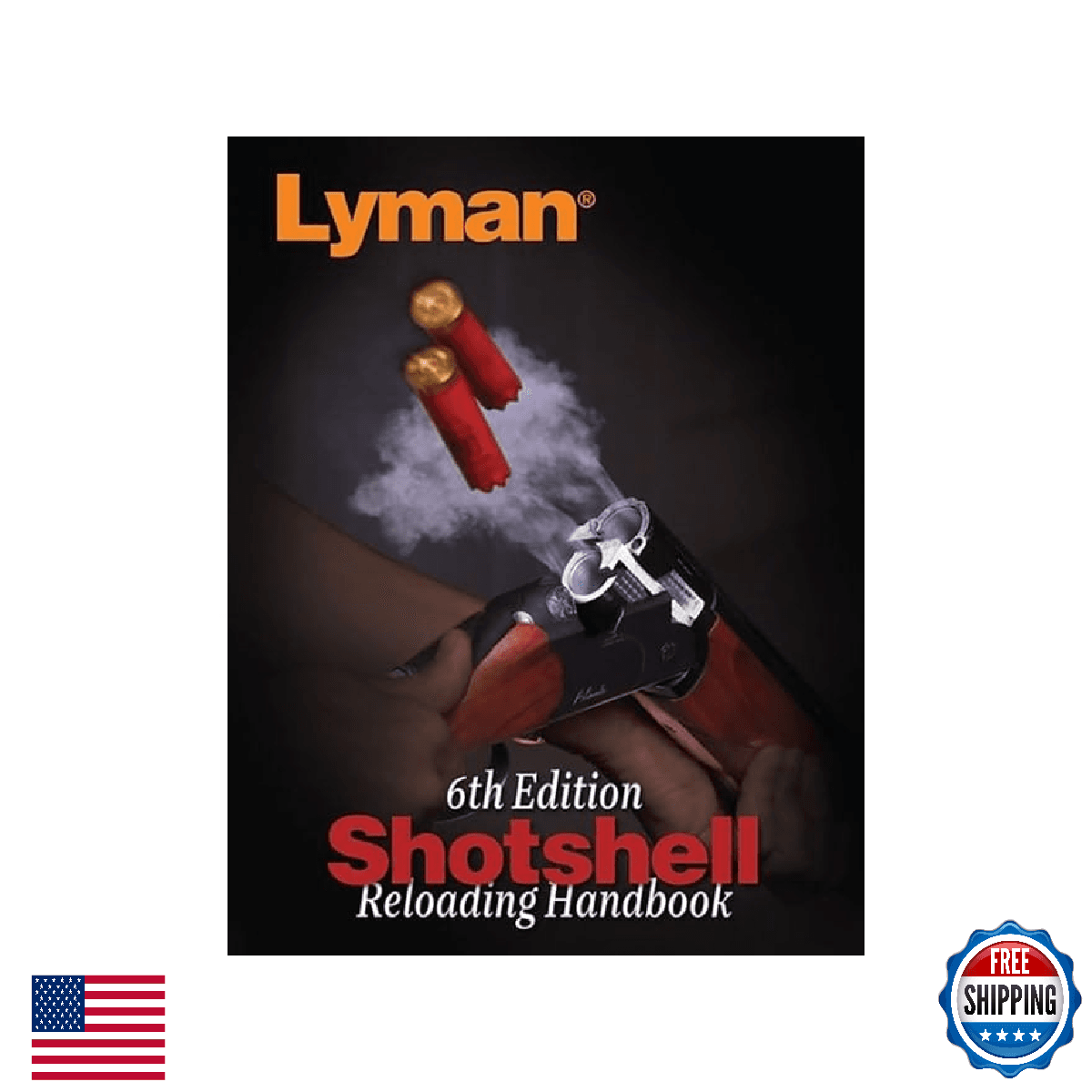 Lyman 6th Edition Shotshell Reloading Handbook - Image 1