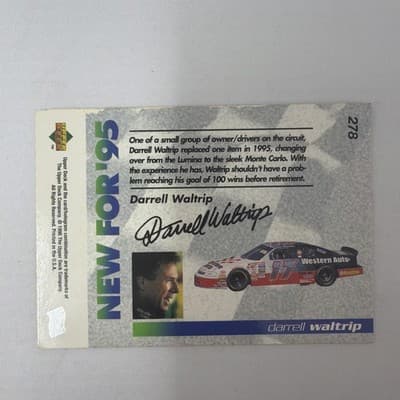 Darrel waltrip card #278 signed NEW FOR 95