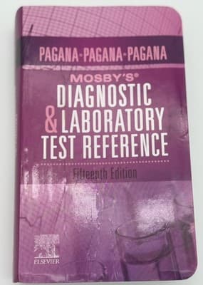 Mosby's Diagnostic And Laboratory Test Reference, 15th Edition By Pagana - Image 1