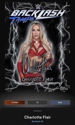 Topps WWE Slam CHARLOTTE FLAIR Backlash 26 Silver Signature Iconic DIGITAL - Image 1