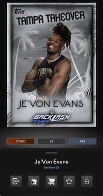 Topps WWE Slam Backlash 26 JE’VON EVANS Silver Tampa Takeover Iconic DIGITAL - Thumbnail 2