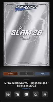 Topps WWE Slam Backlash 26 REIGNS MCINTYRE Silver Dual Signature Iconic DIGITAL - Thumbnail 3
