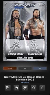 Topps WWE Slam Backlash 26 REIGNS MCINTYRE Silver Dual Signature Iconic DIGITAL - Thumbnail 5