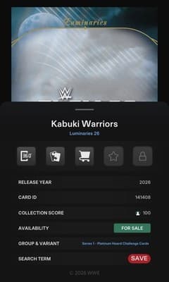 WWE Topps Slam KABUKI WARRIORS Luminaries 26 Hoard Challenge 30gc Digital - Thumbnail 5
