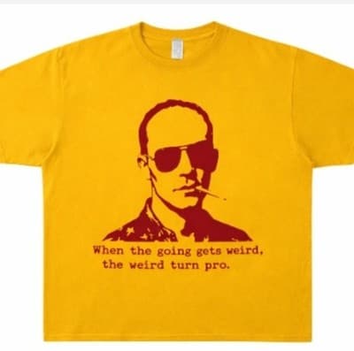 Retro Hunter S. Thompson Quote T-Shirt -XXL Yellow - Image 1