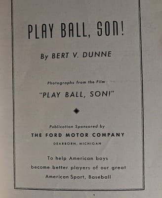Vintage 1945 Play Ball Son! Bert Dunne Baseball Book Ford Motor Co. Portland PA - Thumbnail 2