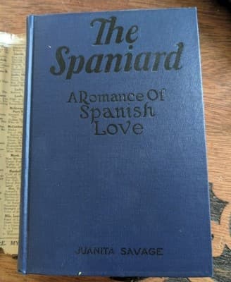 RARE 1924 The Spaniard Juanita Savage Vtg Hardcover Book w/ DJ A.L. Burt - Thumbnail 7