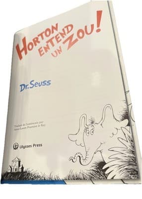 Horton Entend un Zou!: The French Edition of Horton Hears a Who! Hardcover Book - Thumbnail 4
