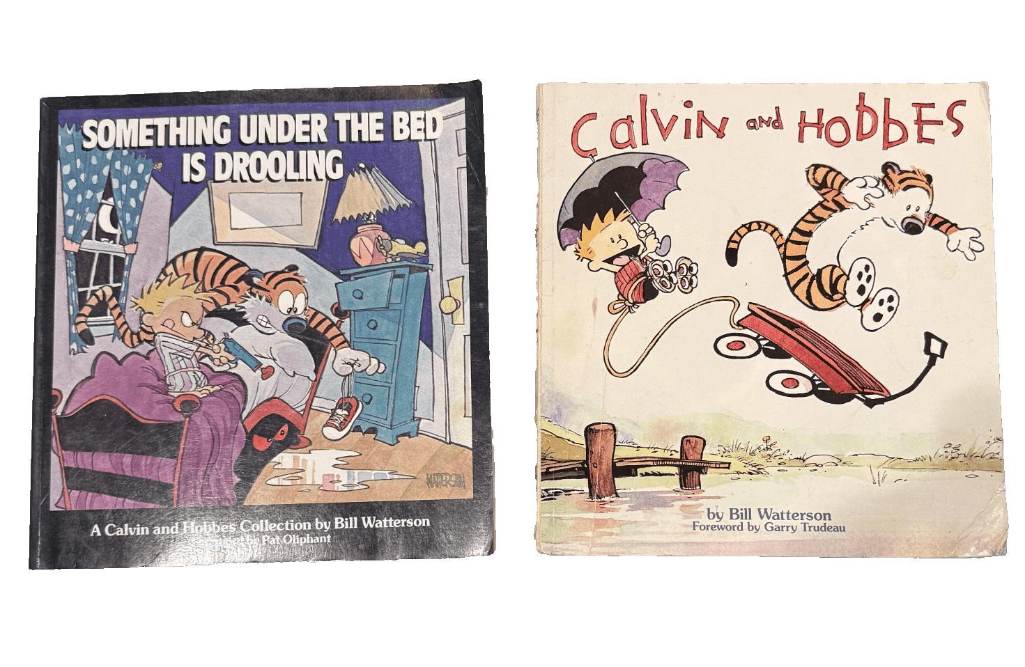Something Under the Bed Is Drooling: A Calvin and Hobbes Collection Book - Lot 2 - Image 1