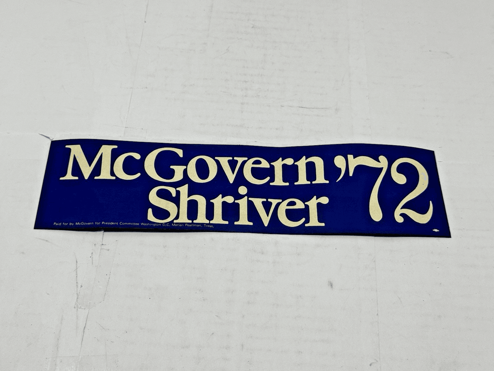 Vintage Authentic McGovern Shriver 72 President bumper sticker George 1972 - Image 1