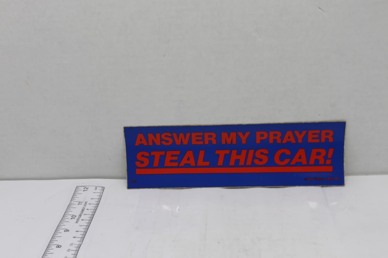 10in x 3in BUMPER STICKER ANSWER MY PRAYER STEAL THIS CAR - Image 1