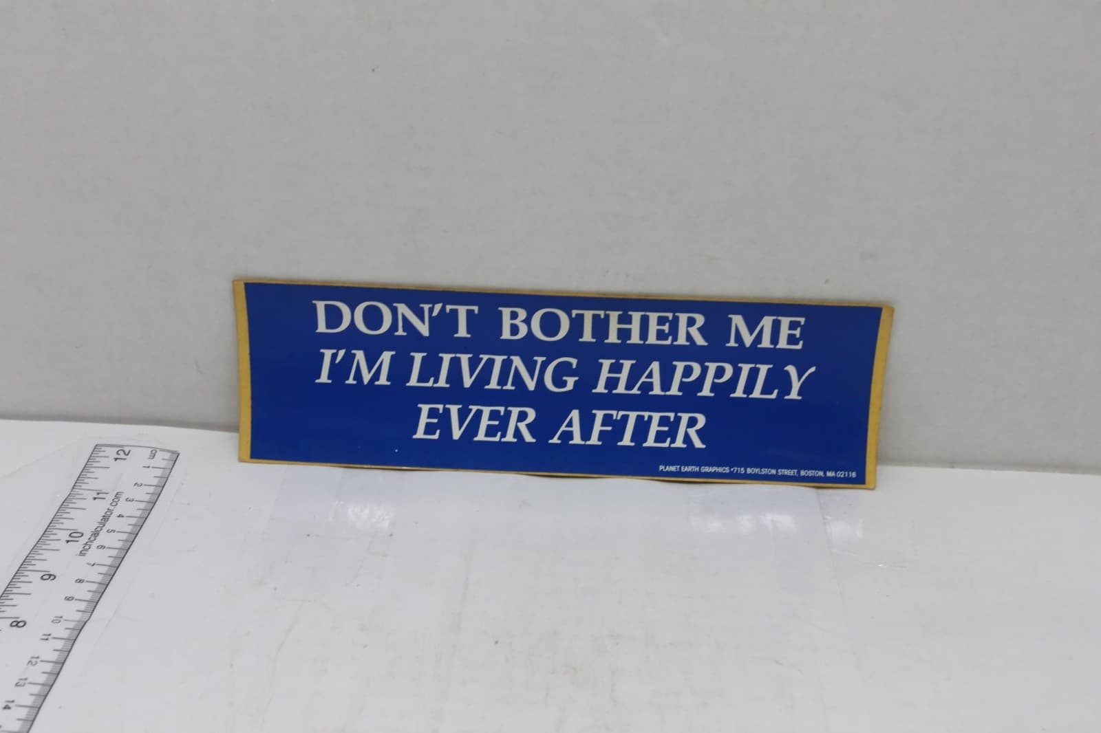 10in x 3in Bumper Sticker "Don't bother me Im living happily ever after" - Image 1