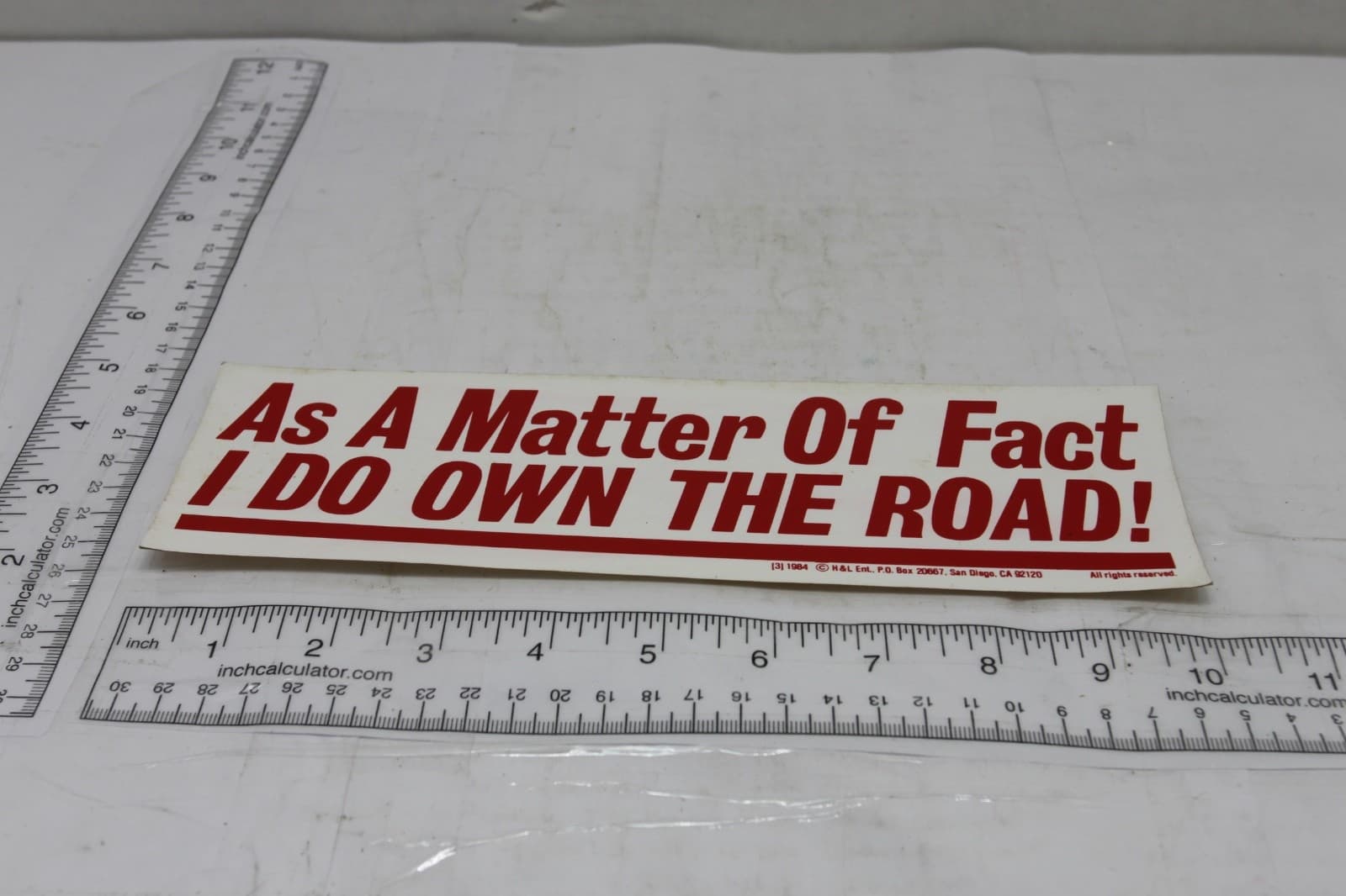 10in x 3in Bumper Sticker "As a matter of fact I do own the road" 1984 - Thumbnail 2