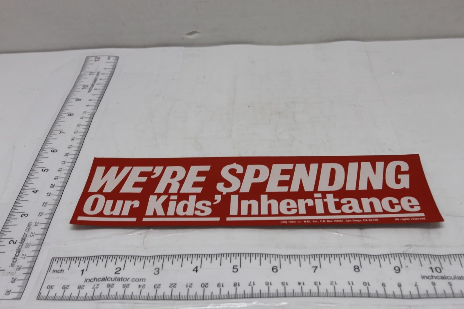 10in x 3in Bumper Sticker "We're Spending Our Kids Inheritance" 1984 - Thumbnail 2