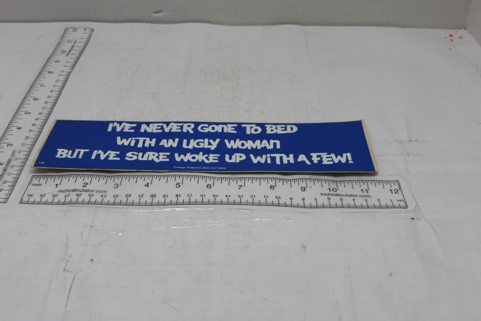 10in x 3in Bumper Sticker "Ive never gone to bed with an ugly woman but I've su" - Thumbnail 2