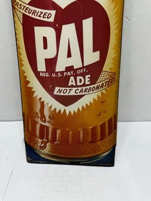 RARE SCARCE PAL ADE SODA ADVERTISING SODA SIGN - Thumbnail 5
