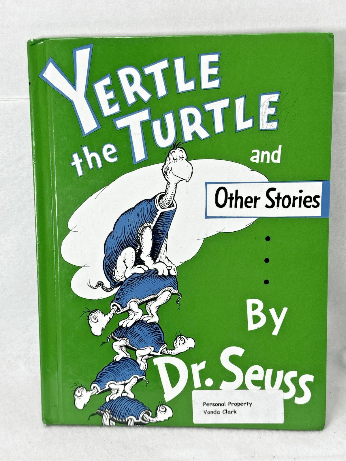 Yertle the Turtle and Other Stories - hardcover Dr. Seuss - Image 1