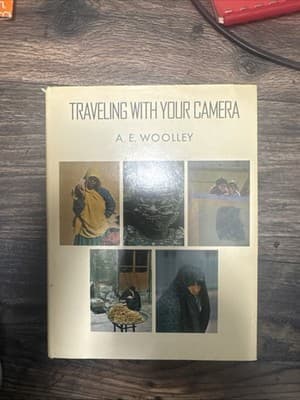 Traveling with your camera Woolley, A. E.: - Thumbnail 2