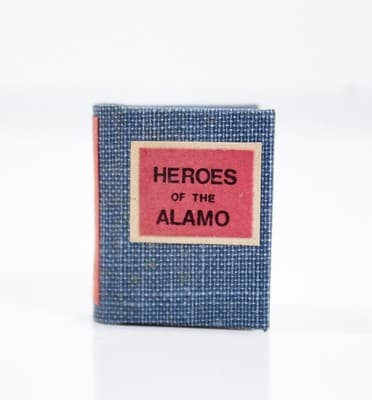 Vintage "Heroes Of The Alamo" Miniature Dollhouse Book SIGNED Rare - Thumbnail 6