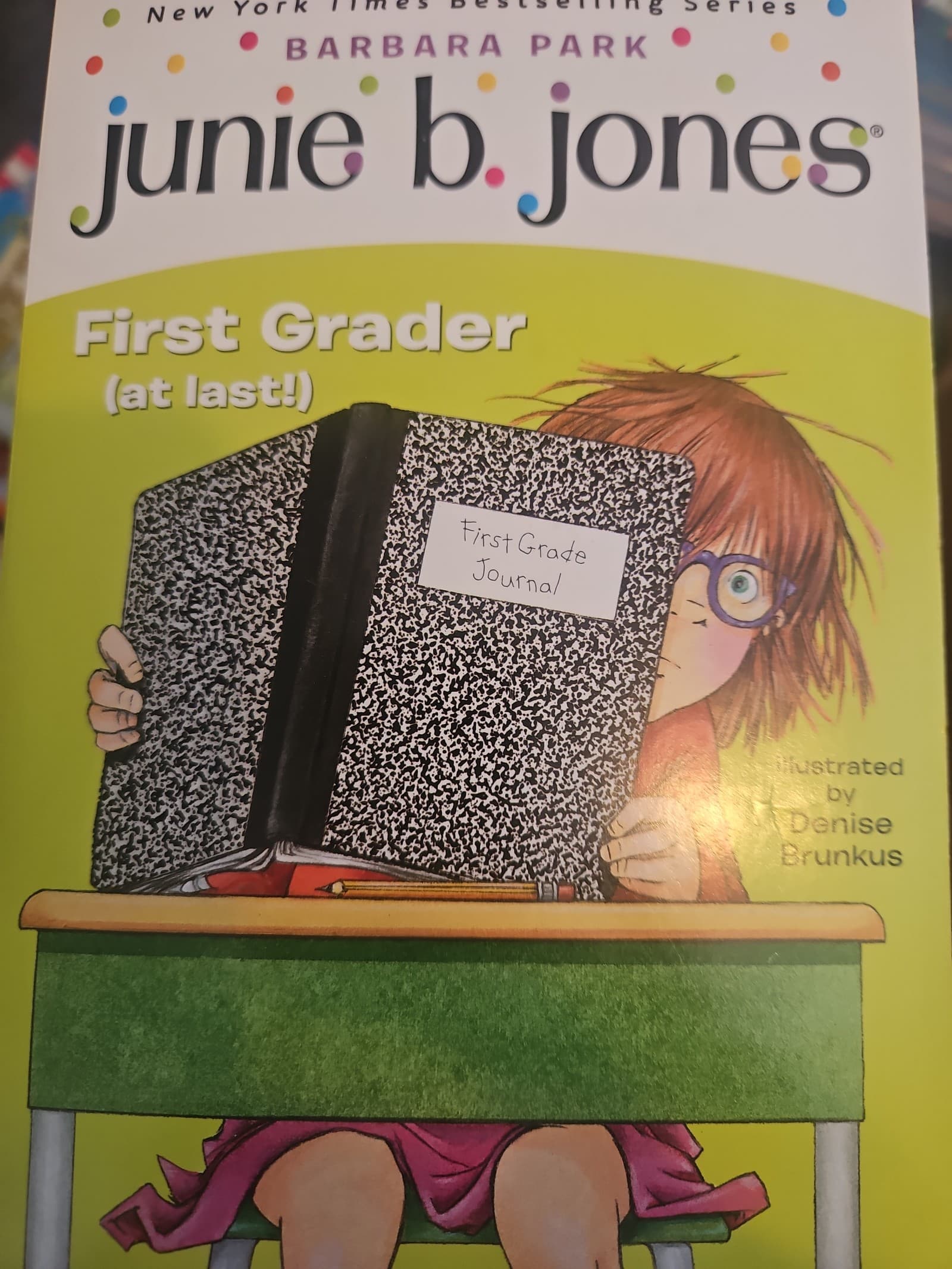 Junie B. Jones First grader at last. Buy 3 books, get 1 free - Image 1