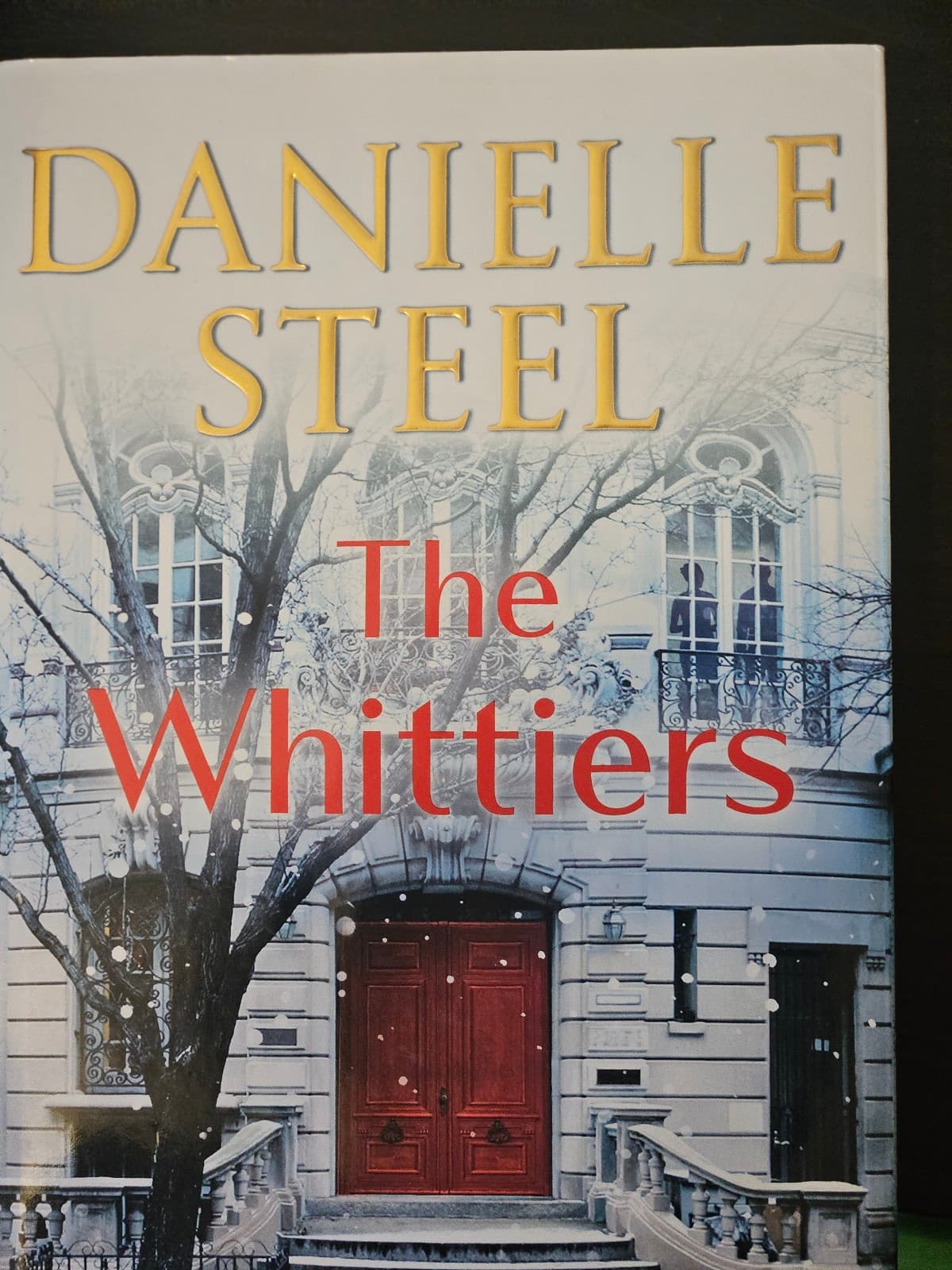 The whitttiers. Danielle Steel. Hardcover. Buy 3 book listings, get 1 free - Image 1
