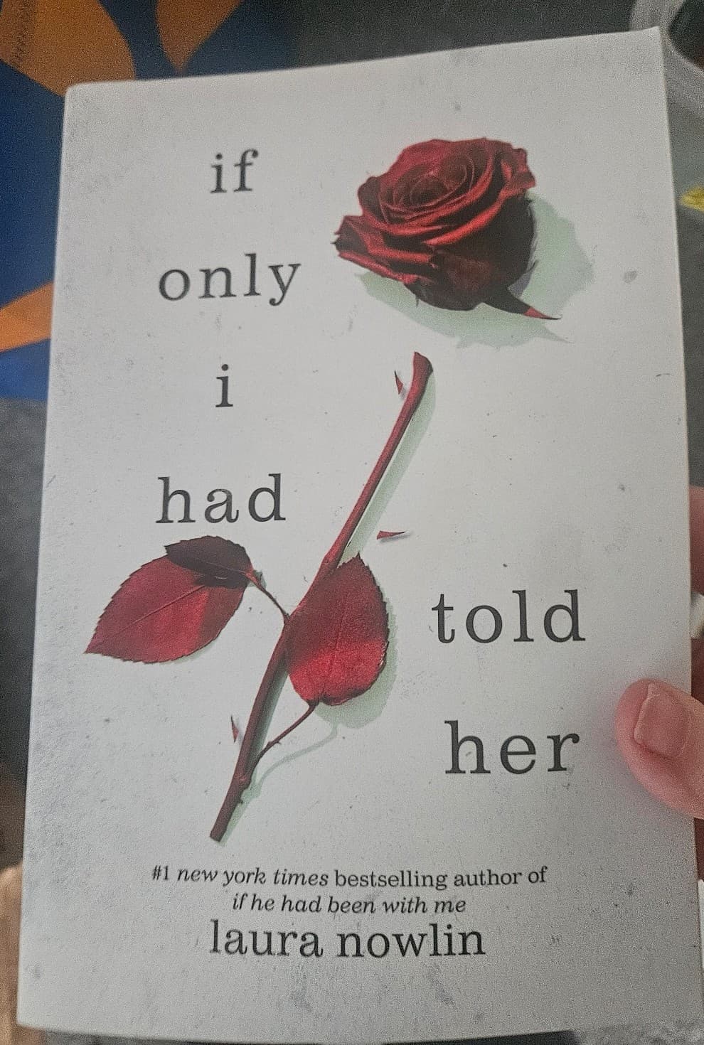 If only I had told her. Laura Nowlin. Buy 3 book listings, get 1 free - Image 1