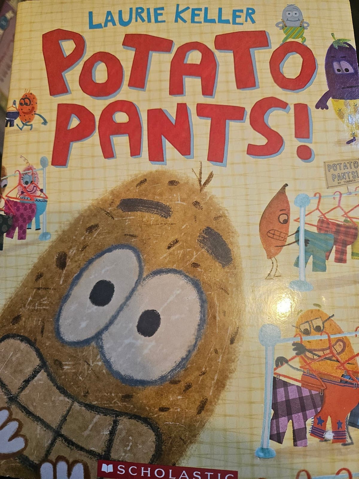 Potato pants! Laurie Keller. Buy 3 book listings, get 1 free - Image 1