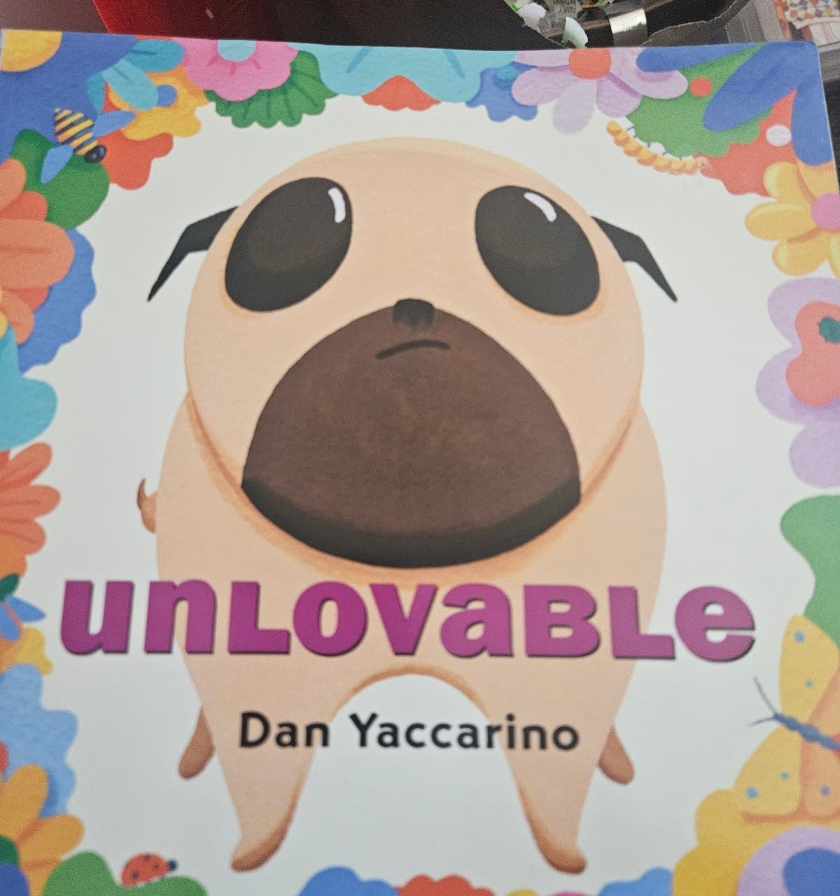Unlovable. Dan Yaccarino. Buy 1 book, get 1 free - Image 1