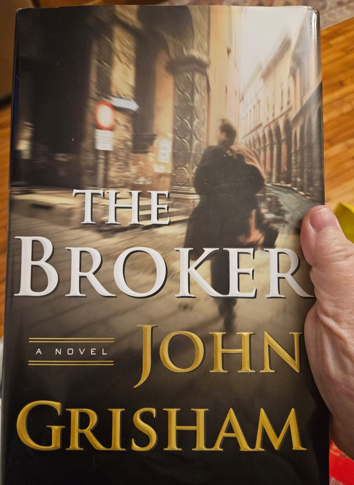 The Broker. John Grisham. Hardcover. Buy 3 get 1 free - Image 1