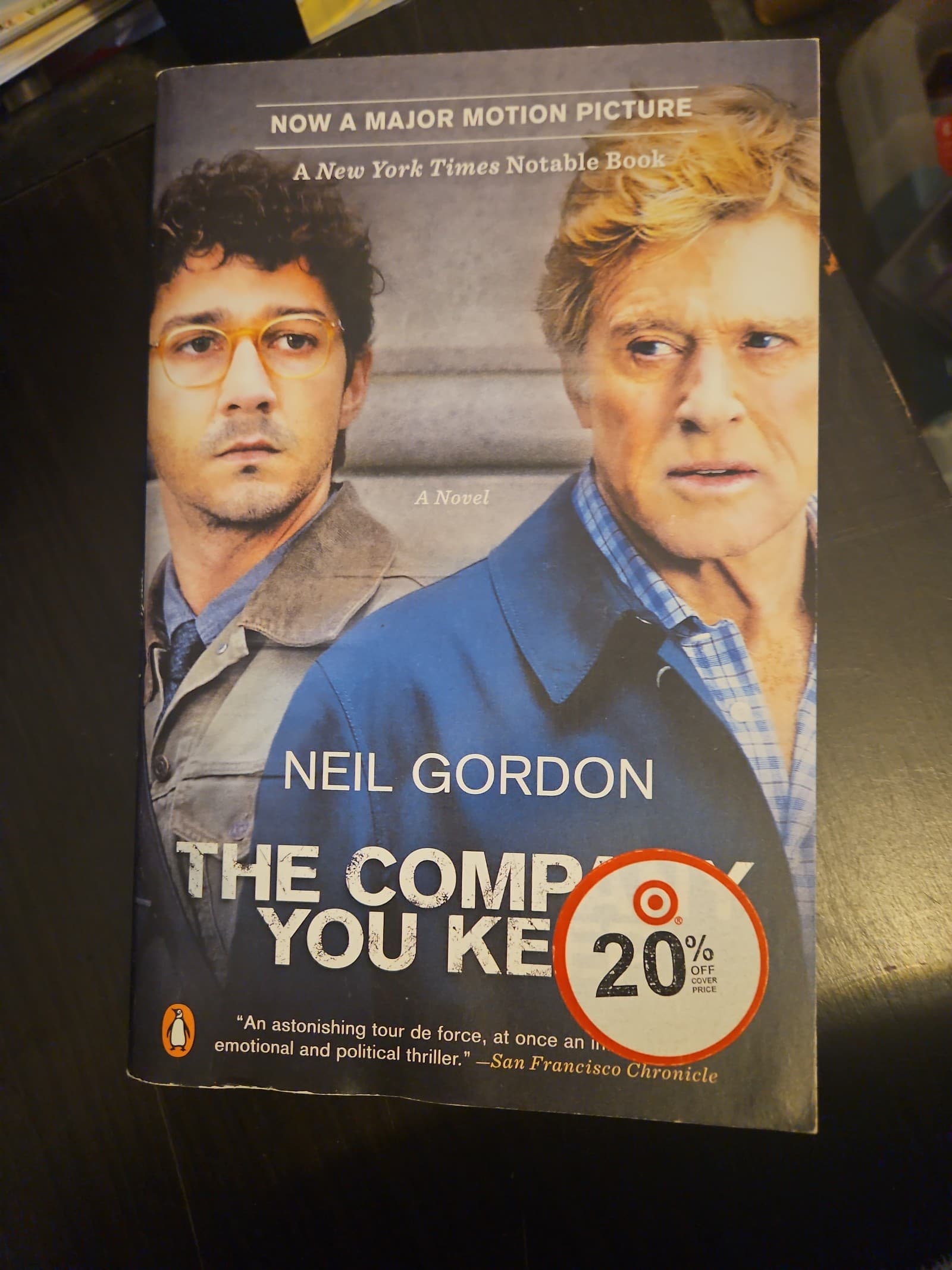 The company you keep. Neil Gordon. Buy 1 adult book get 1 free, or buy 3 of any - Image 1