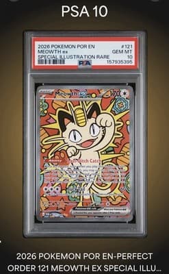 Perfect Order Meowth ex 121/088 Special Illustration Rare Holo PSA 10 English