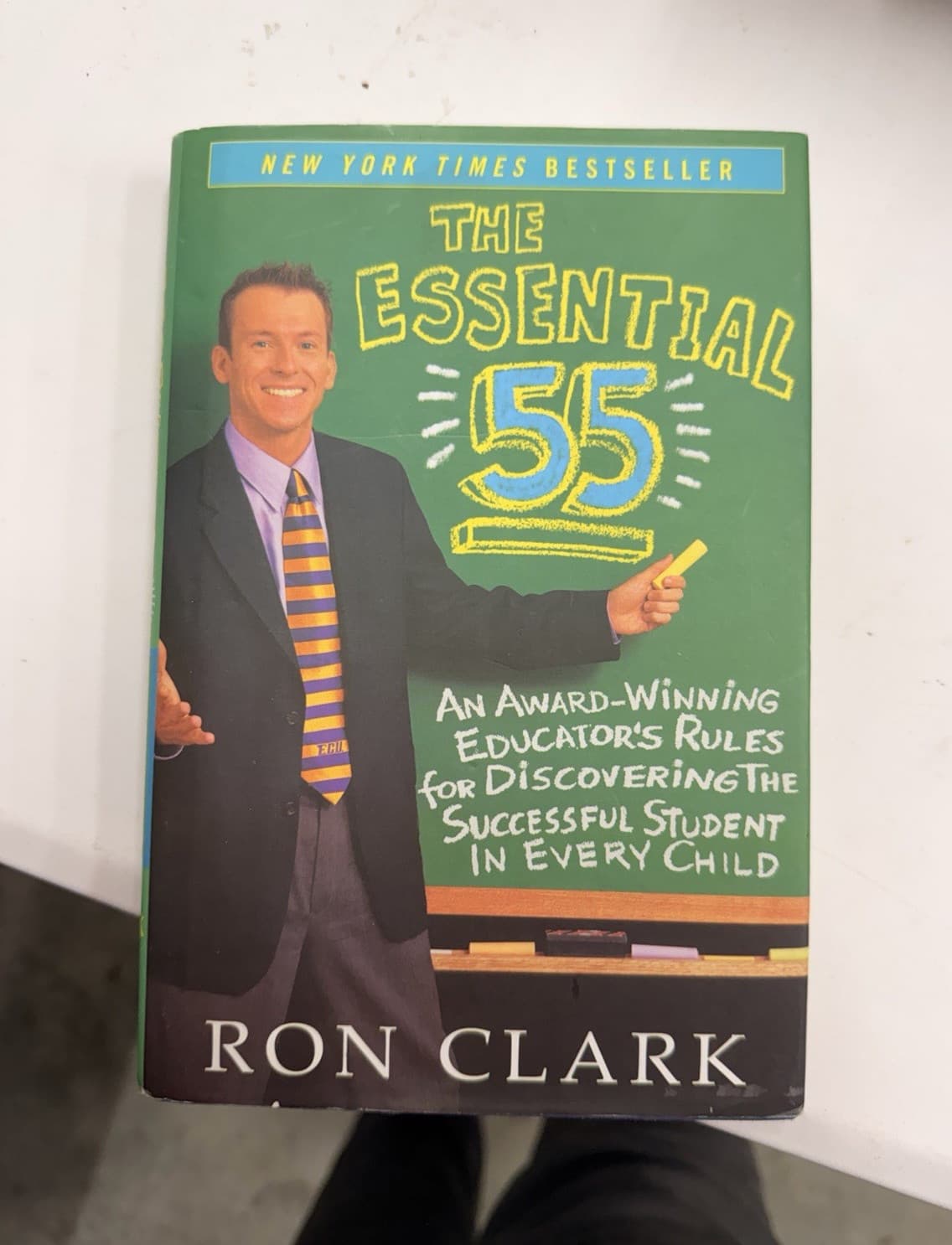 Ron Clark The Essential 55 Hardcover 1st Edition 2003 Hyperion