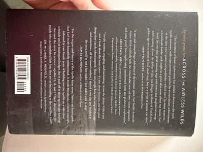 Earl Swift Across the Airless Wilds Hardcover 1st Ed 2021 HarperCollins - Thumbnail 3