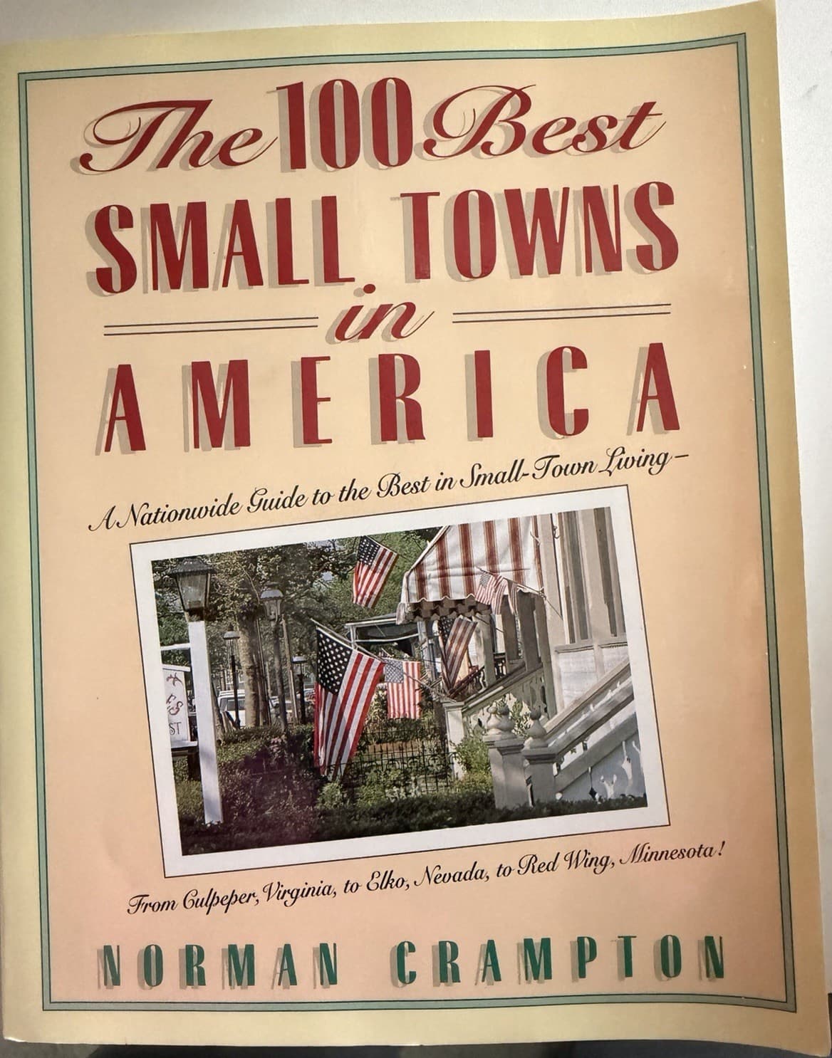 Norman Crampton The 100 Best Small Towns in America PB Prentice Hall 1993