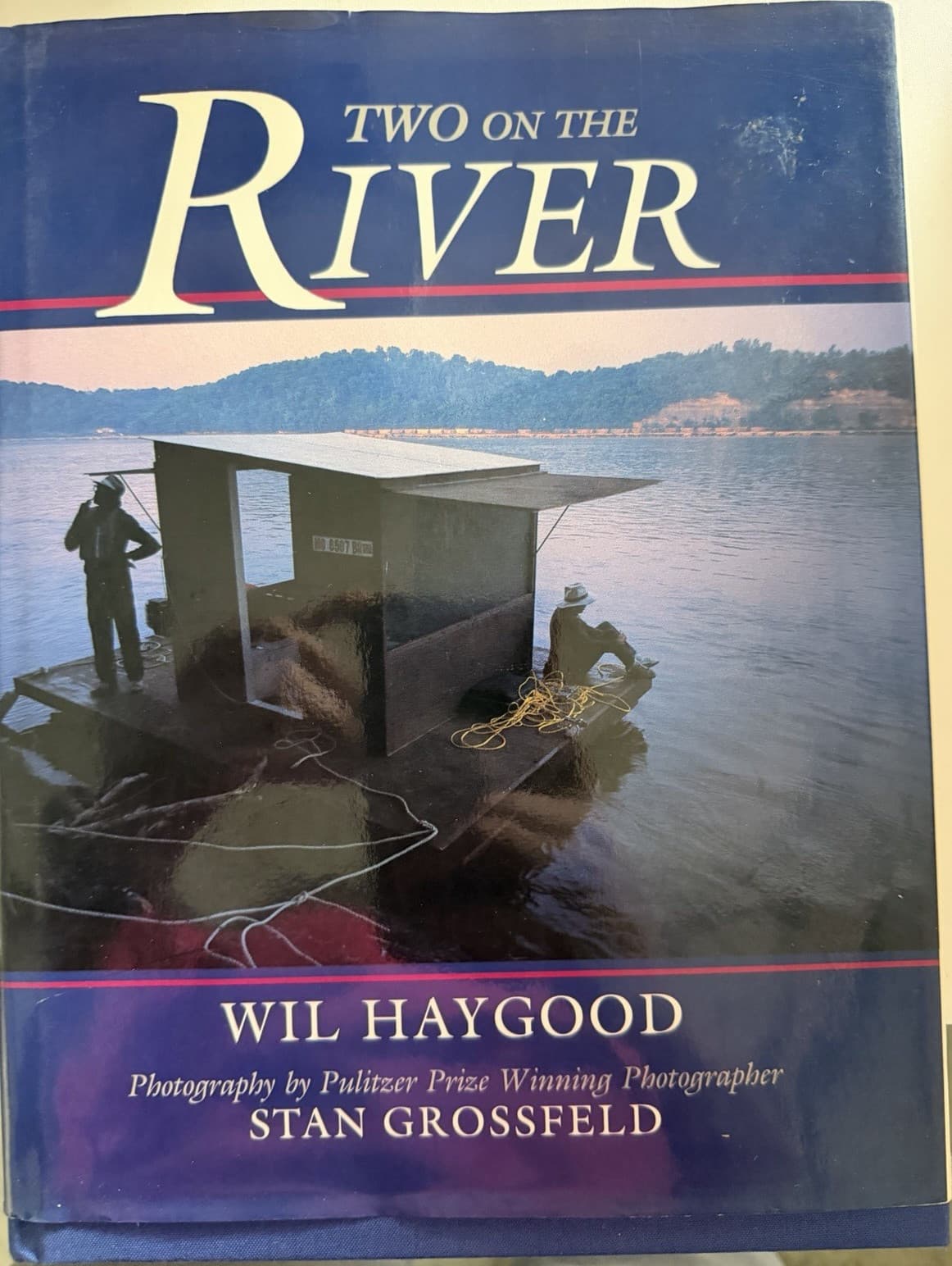 Wil Haygood Stan Grossfeld Two on the River Hardcover 1st Ed Boston Globe 1986